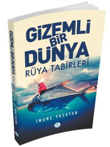 Gizemli Bir Dünya - Rüya Tabirleri | Kitap Ambarı