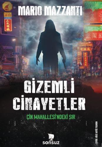 Gizemli Cinayetler - Çin Mahallesi'ndeki Sır | Kitap Ambarı