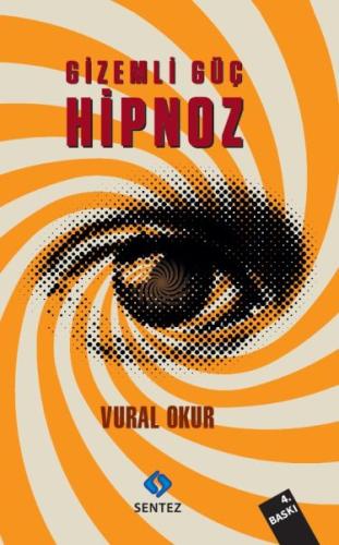 Gizemli Güç Hipnoz | Kitap Ambarı