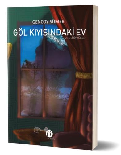 Göl Kıyısındaki Ev | Kitap Ambarı