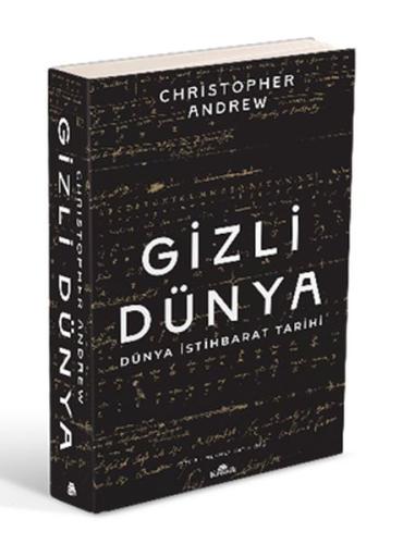 Gizli Dünya - Dünya İstihbarat Tarihi (Ciltli) | Kitap Ambarı