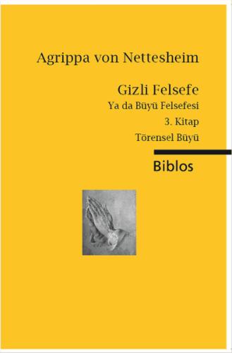 Gizli Felsefe Ya da Büyü Felsefesi / 3. Kitap Törensel Büyü | Kitap Am