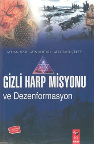 Gizli Harp Misyonu ve Dezenformasyon | Kitap Ambarı