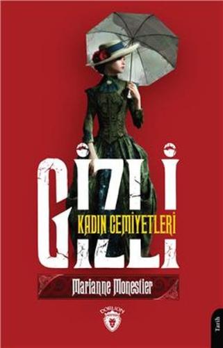 Gizli Kadın Cemiyetleri | Kitap Ambarı