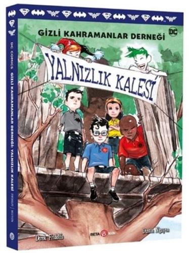 DC Comics - Gizli Kahramanlar Derneği: Yalnızlık Kalesi | Kitap Ambarı