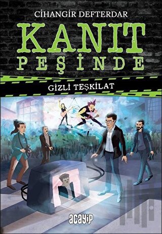 Gizli Teşkilat - Kanıt Peşinde (Ciltli) | Kitap Ambarı