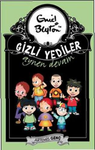 Gizli Yediler Aynen Devam | Kitap Ambarı