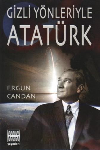 Gizli Yönleriyle Atatürk | Kitap Ambarı