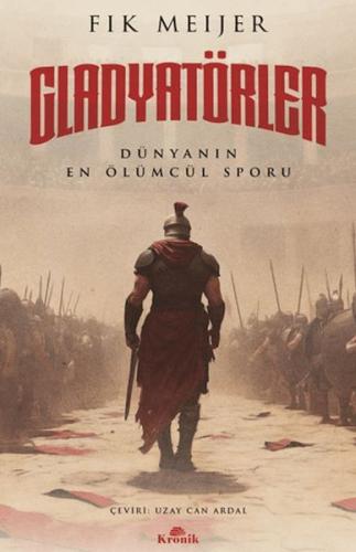 Gladyatörler | Kitap Ambarı