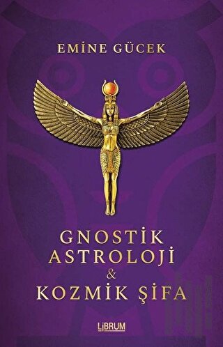 Gnostik Astroloji ve Kozmik Şifa | Kitap Ambarı