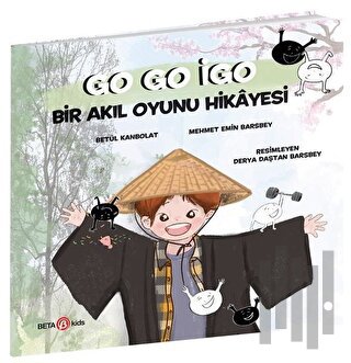 Go Go İgo: Bir Akıl Oyunu Hikayesi | Kitap Ambarı