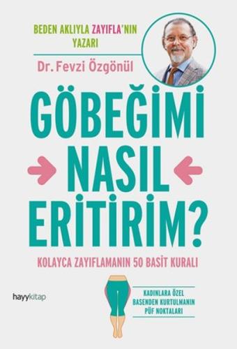 Göbeğimi Nasıl Eritirim? | Kitap Ambarı