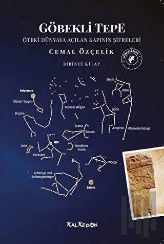 Göbekli Tepe - Öteki Dünyaya Açılan Kapının Şifreleri | Kitap Ambarı