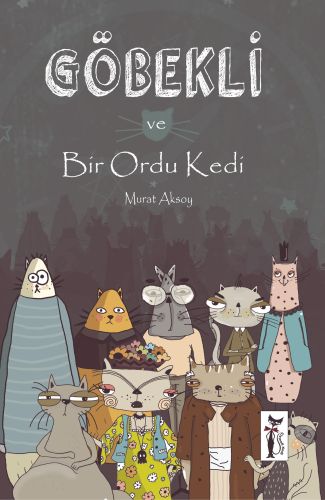 Göbekli ve Bir Ordu Kedi | Kitap Ambarı