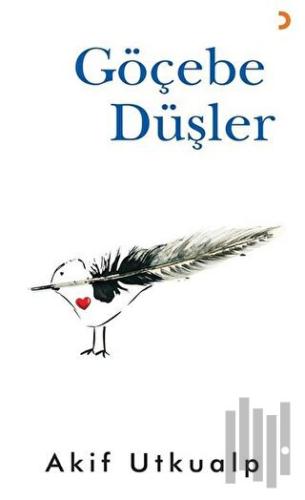 Göçebe Düşler | Kitap Ambarı