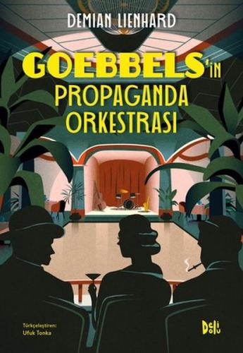 Goebbels'in Propaganda Orkestrası | Kitap Ambarı