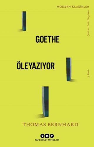 Goethe Öleyazıyor | Kitap Ambarı