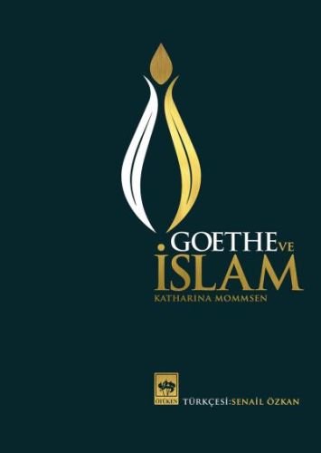 Goethe ve İslam (Ciltli) | Kitap Ambarı