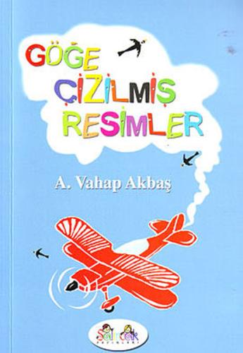 Göğe Çizilmiş Resimler | Kitap Ambarı