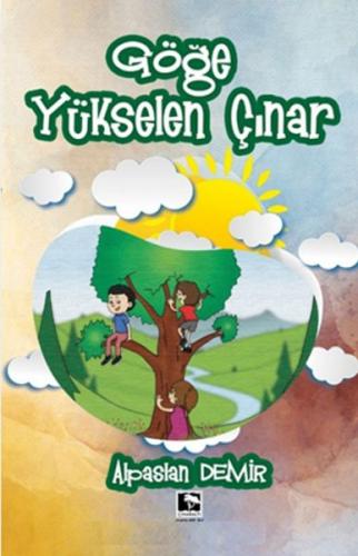 Göğe Yükselen Çınar | Kitap Ambarı