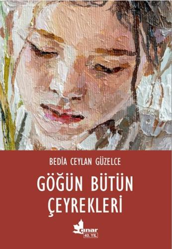 Göğün Bütün Çeyrekleri | Kitap Ambarı