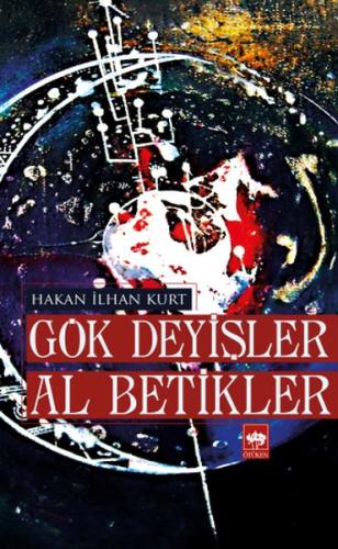 Gök Deyişler Al Betikler | Kitap Ambarı