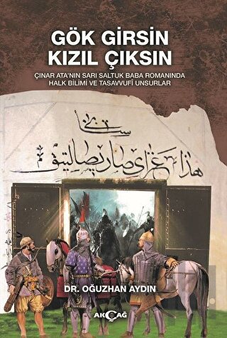 Gök Girsin Kızıl Çıksın | Kitap Ambarı