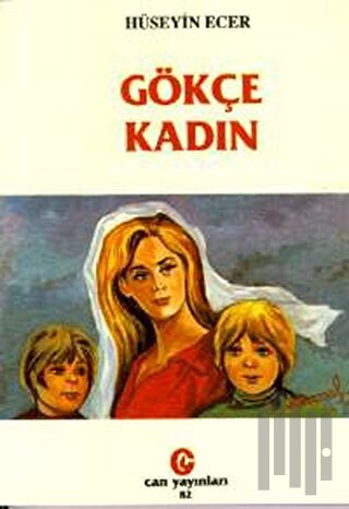 Gökçe Kadın | Kitap Ambarı