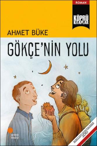 Gökçe'nin Yolu | Kitap Ambarı