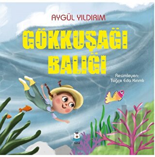 Gökkuşağı Balığı | Kitap Ambarı