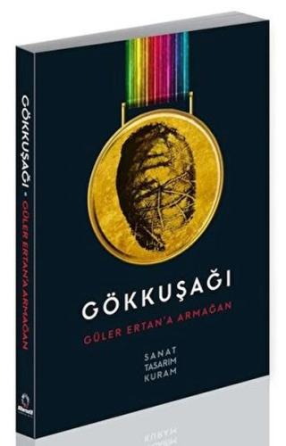 Gökkuşağı - Güler Ertan’a Armağan | Kitap Ambarı