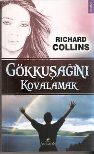 Gökkuşağını Kovalamak | Kitap Ambarı