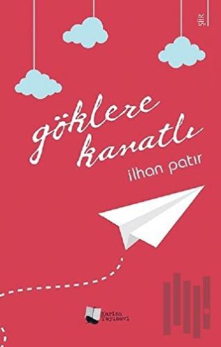 Göklere Kanatlı | Kitap Ambarı