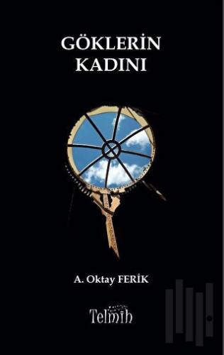 Göklerin Kadını | Kitap Ambarı