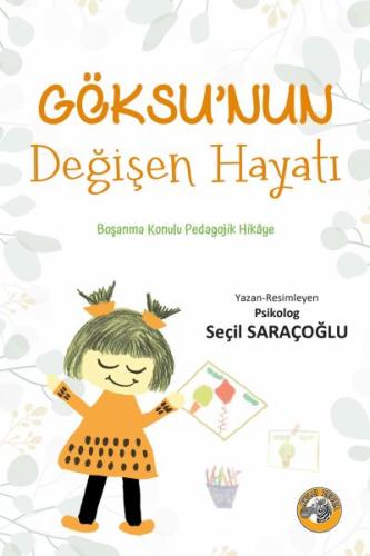 Göksu’nun Değişen Hayatı | Kitap Ambarı