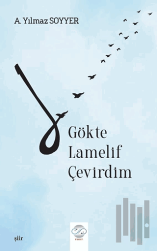 Gökte Lamelif Çevirdim | Kitap Ambarı