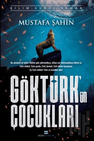 Göktürk'ün Çocukları | Kitap Ambarı