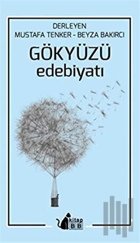 Gökyüzü Edebiyatı | Kitap Ambarı