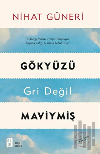 Gökyüzü Gri Değil Maviymiş | Kitap Ambarı