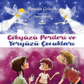 Gökyüzü Perileri ve Yeryüzü Çocukları | Kitap Ambarı