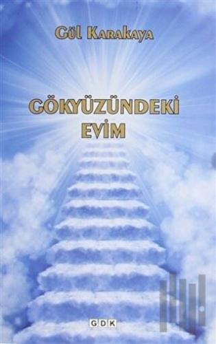 Gökyüzündeki Evim | Kitap Ambarı