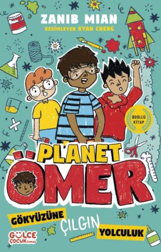 Gökyüzüne Çılgın Yolculuk & Planet Ömer 5 | Kitap Ambarı