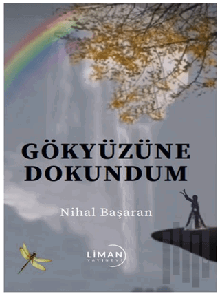 Gökyüzüne Dokundum | Kitap Ambarı