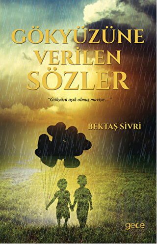 Gökyüzüne Verilen Sözler | Kitap Ambarı