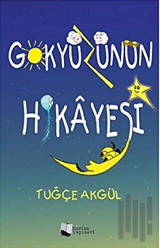 Gökyüzünün Hikayesi | Kitap Ambarı