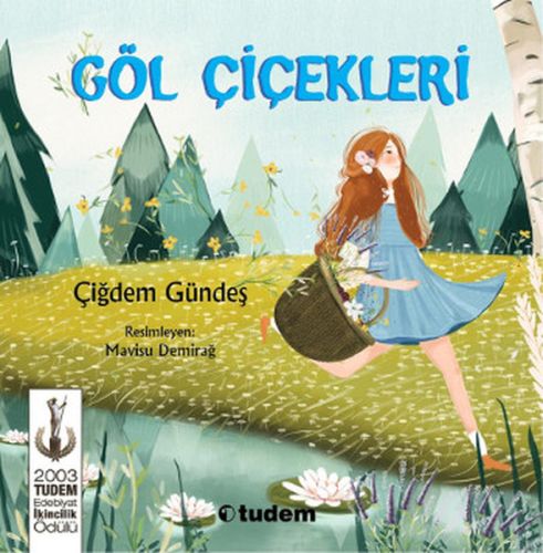 Göl Çiçekleri | Kitap Ambarı