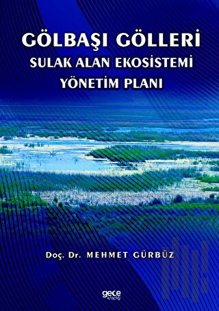 Gölbaşı Gölleri Sulak Alan Ekosistemi Yönetim Planı | Kitap Ambarı