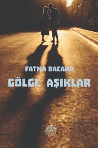 Gölge Aşıklar | Kitap Ambarı