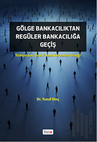 Gölge Bankacılıktan Regüler Bankacılığa Giriş | Kitap Ambarı