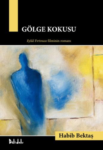 Gölge Kokusu | Kitap Ambarı